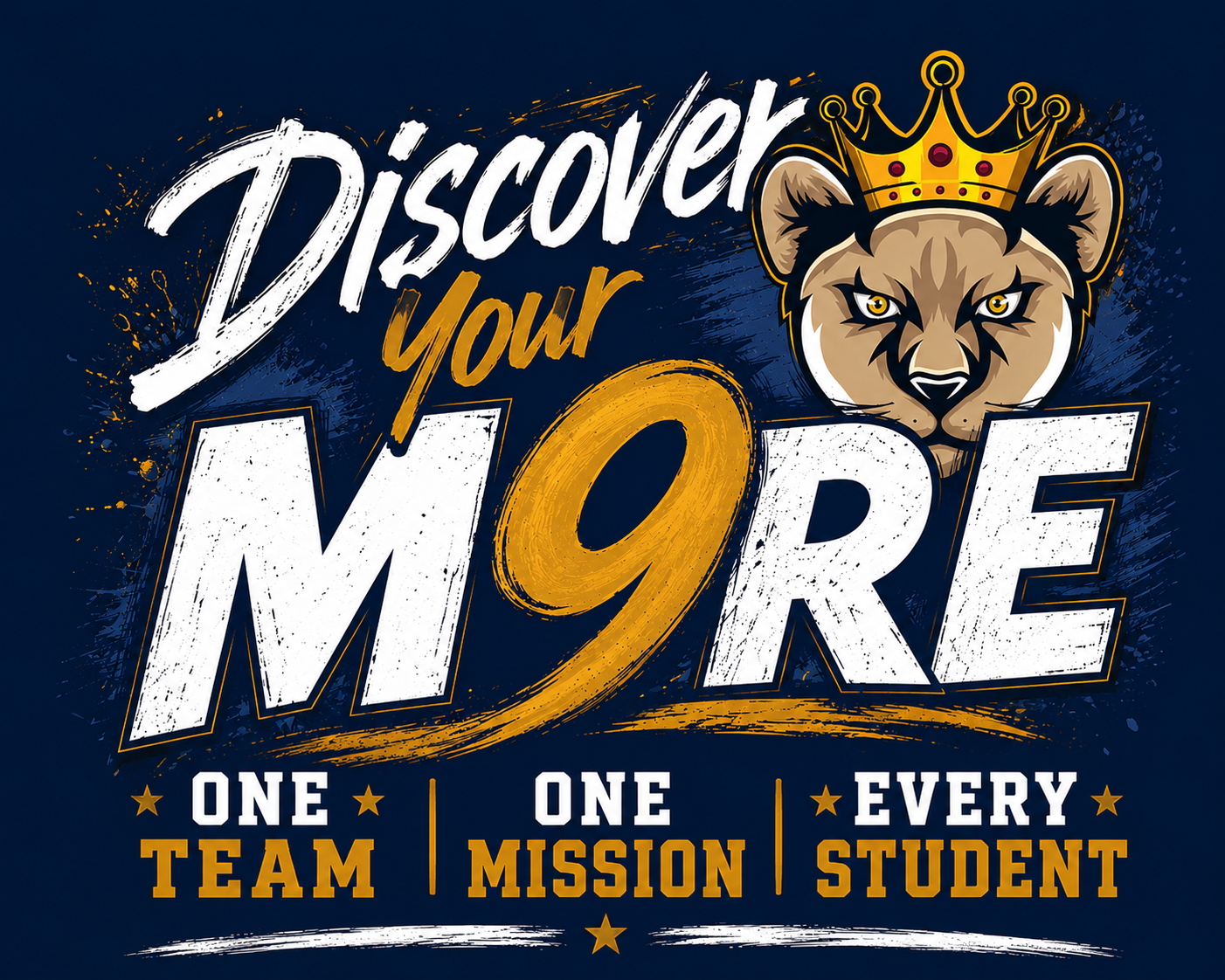 Discover Your More — One Team, One Mission, Every Scholar