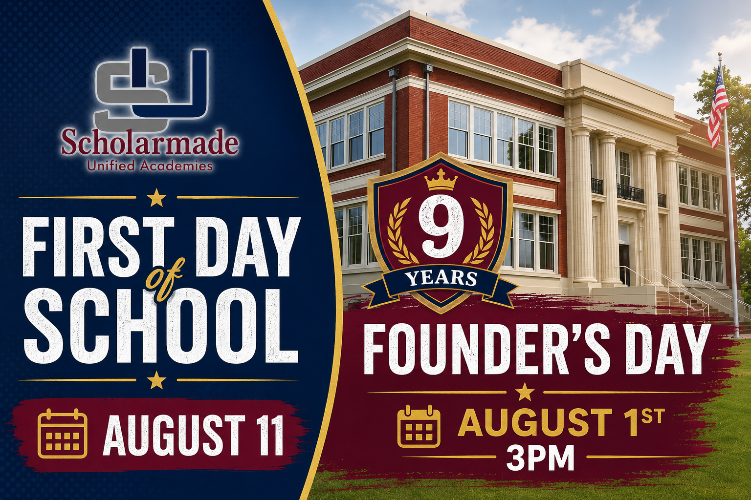 ScholarMade Founders Day and First Day of School